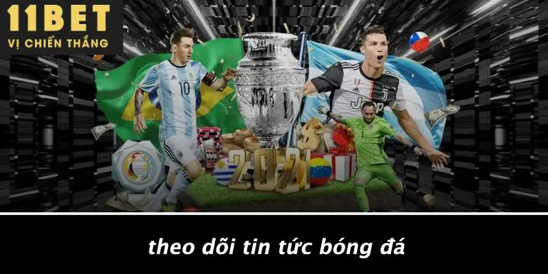 KÈO TỶ SỐ: CHIẾN LƯỢC THẮNG LỚN TỪ 11BET BẠN KHÔNG THỂ BỎ LỠ 5 Theo Dõi Tin Tức Bóng Đá